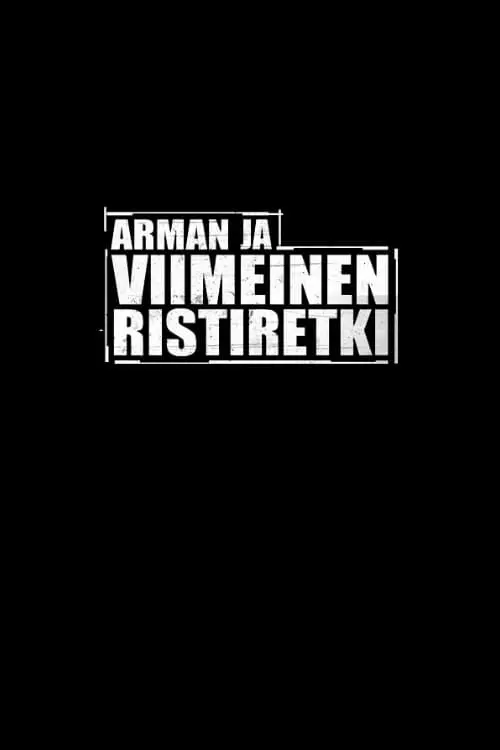 Arman ja viimeinen ristiretki_peliplat