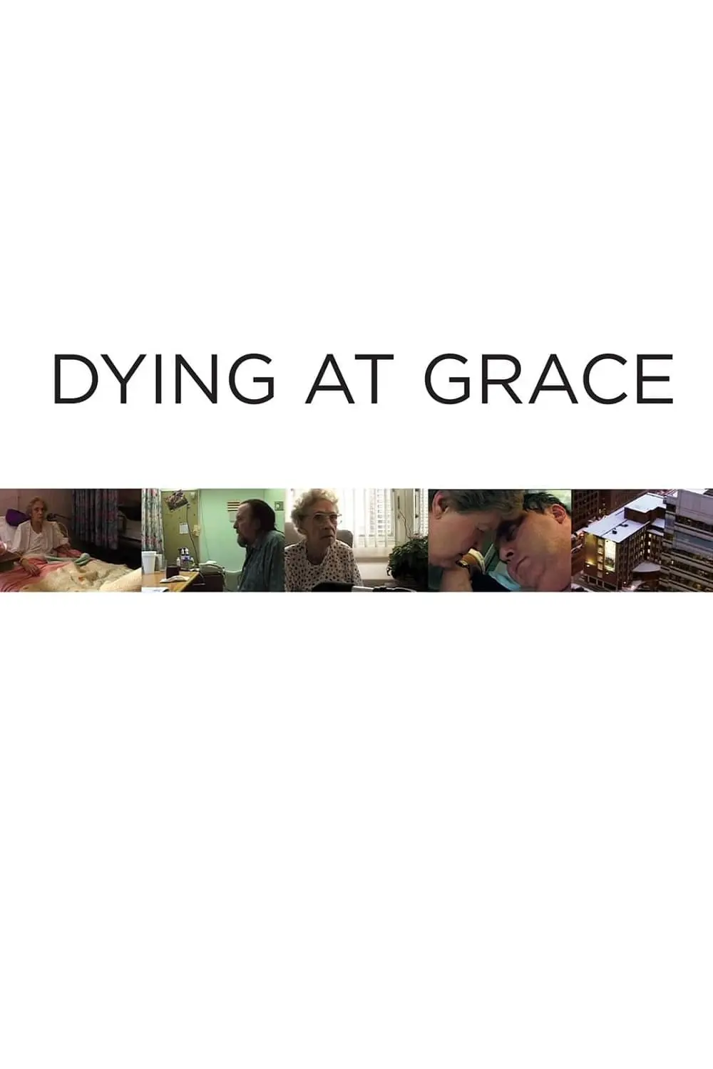 Dying at Grace_peliplat