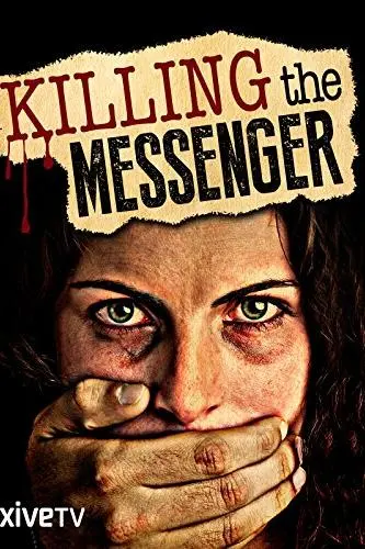 Killing the Messenger_peliplat