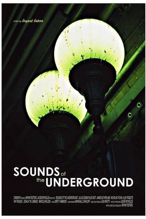 The Sounds of the Underground_peliplat