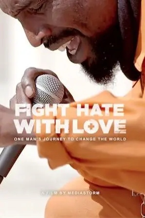 Fight Hate with Love_peliplat