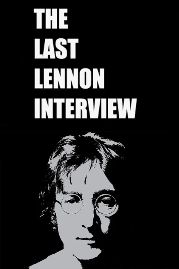 The Last Lennon Interview_peliplat