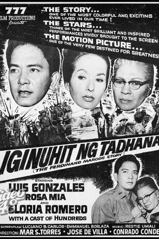 Iginuhit ng Tadhana: The Ferdinand E. Marcos Story_peliplat