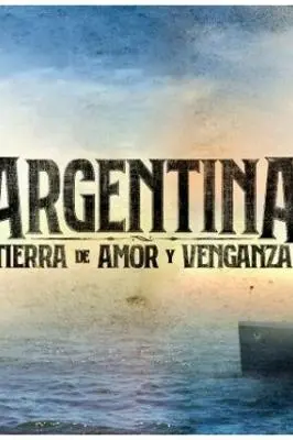 Argentina, tierra de amor y venganza_peliplat