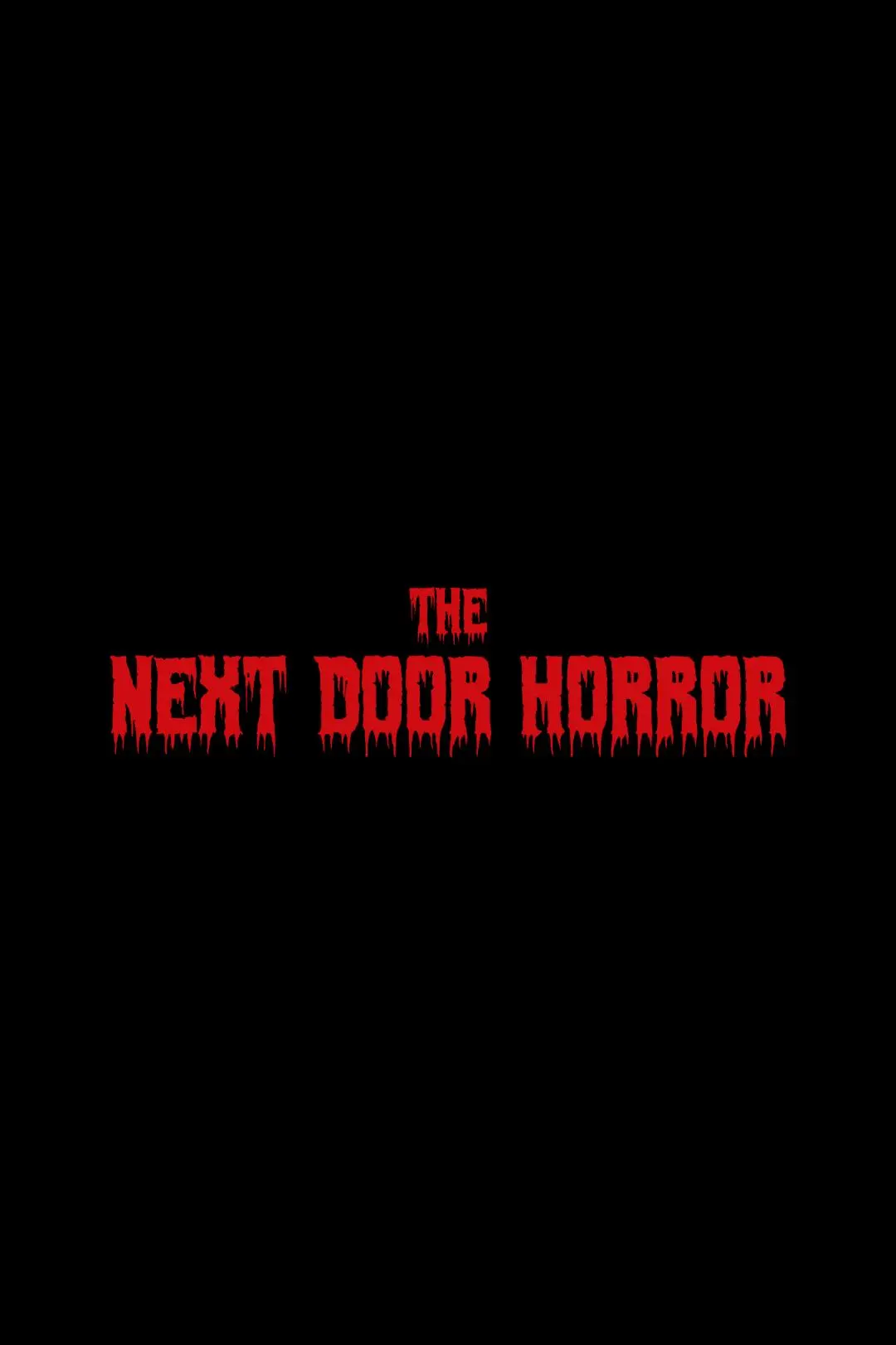 The Next Door Horror_peliplat