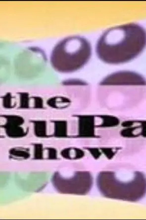 The RuPaul Show_peliplat