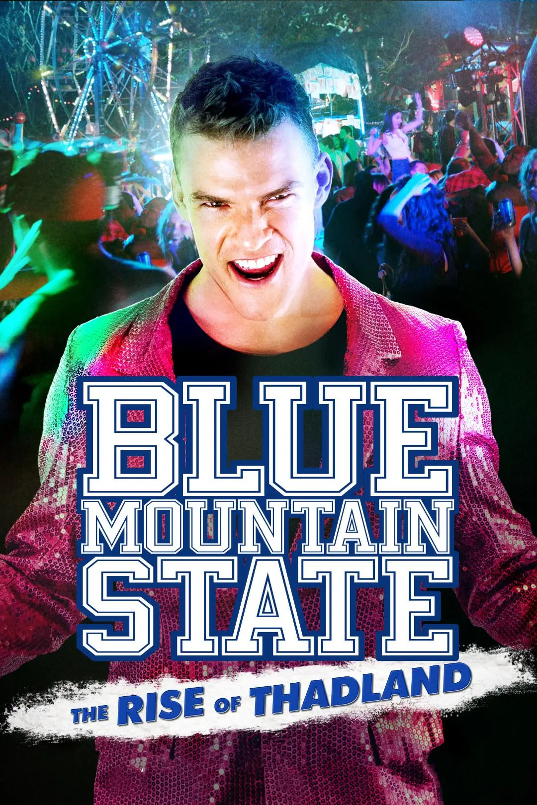 Blue Mountain State: A Ascensão da Thadlândia_peliplat