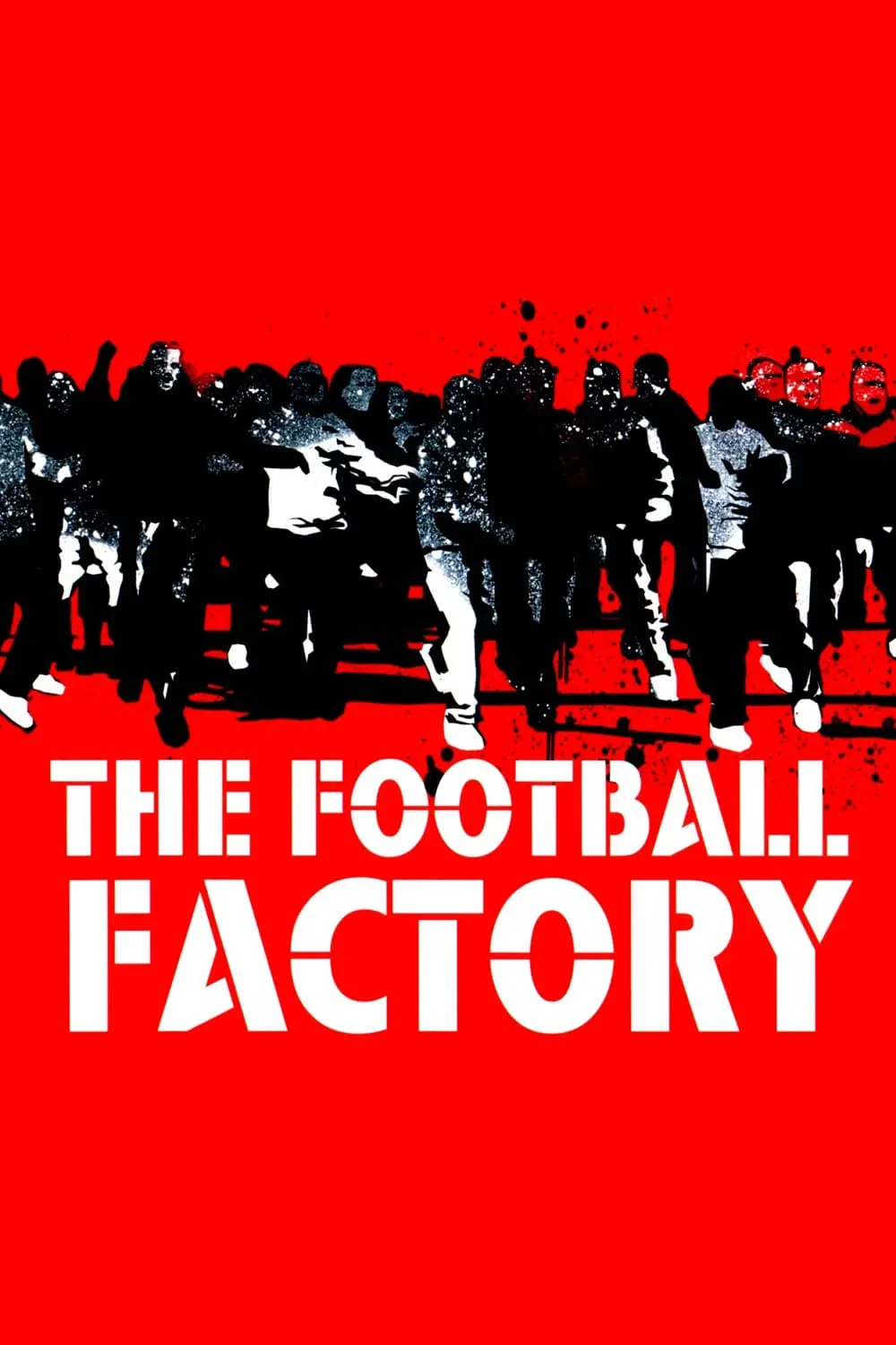 Football Factory: diario de un hooligan_peliplat