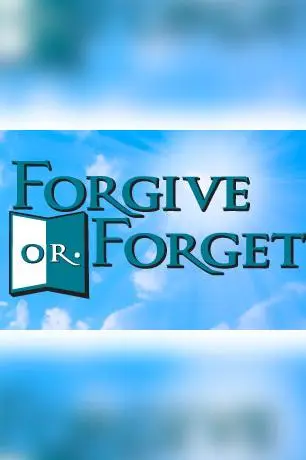 Forgive or Forget_peliplat