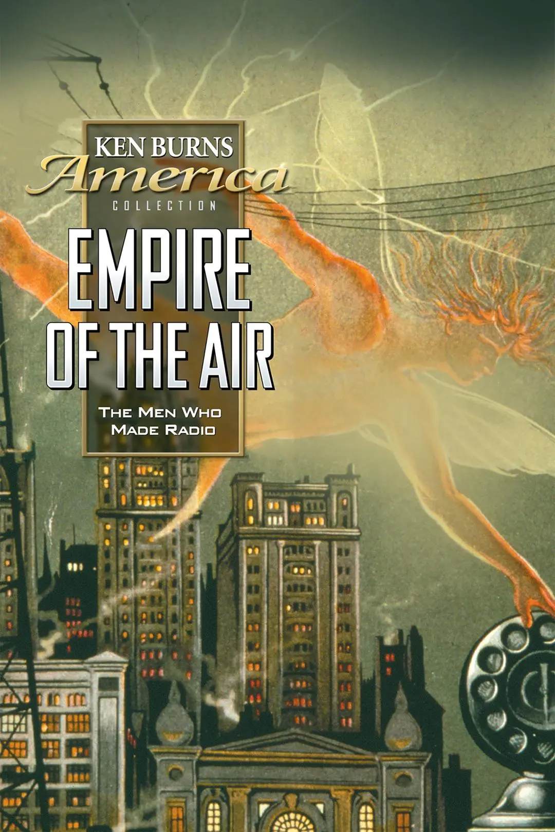 Empire of the Air: The Men Who Made Radio_peliplat