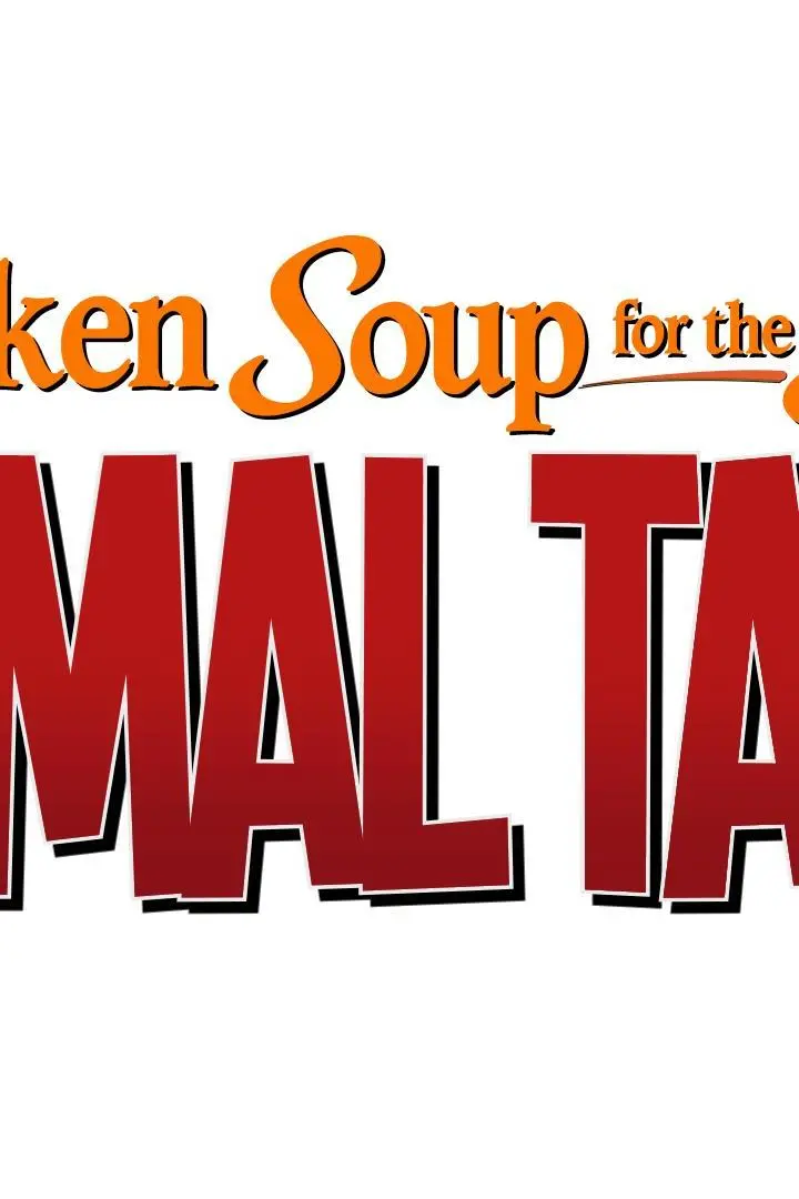 Chicken Soup for the Soul's Animal Tales_peliplat