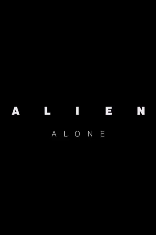 Alien: Alone_peliplat