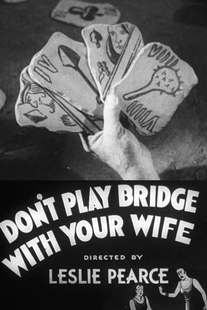 Don't Play Bridge with Your Wife_peliplat