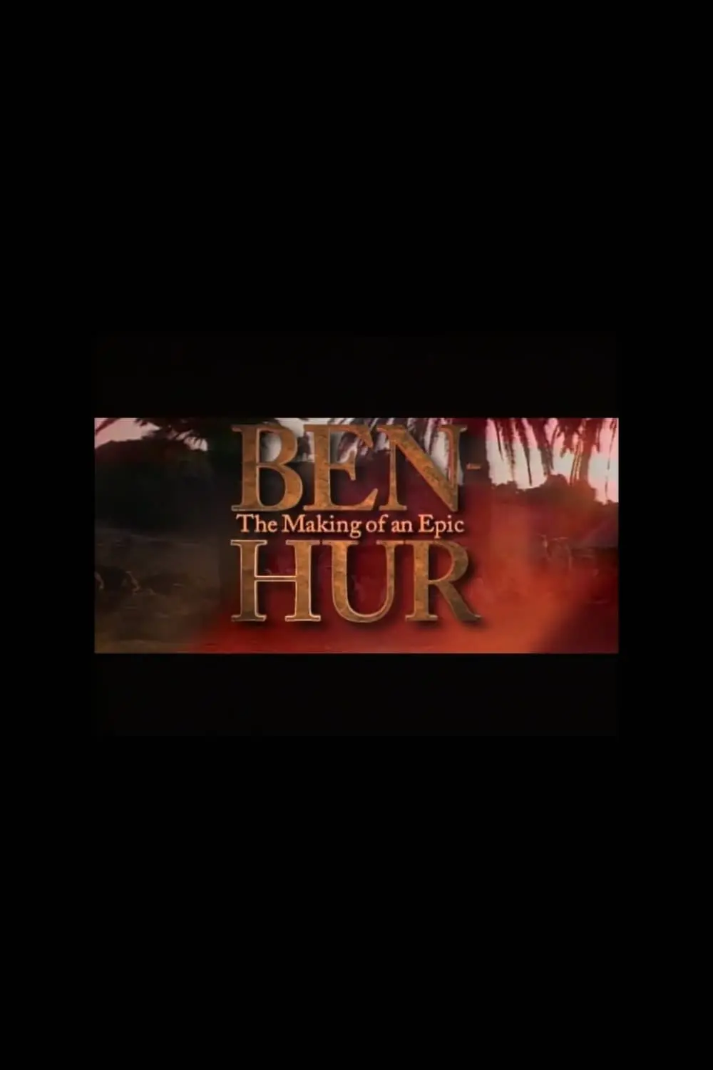 Ben-Hur: La creación de un clásico épico_peliplat