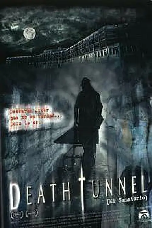 Death tunnel: El Sanatorio_peliplat