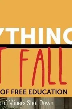 Everything Must Fall_peliplat