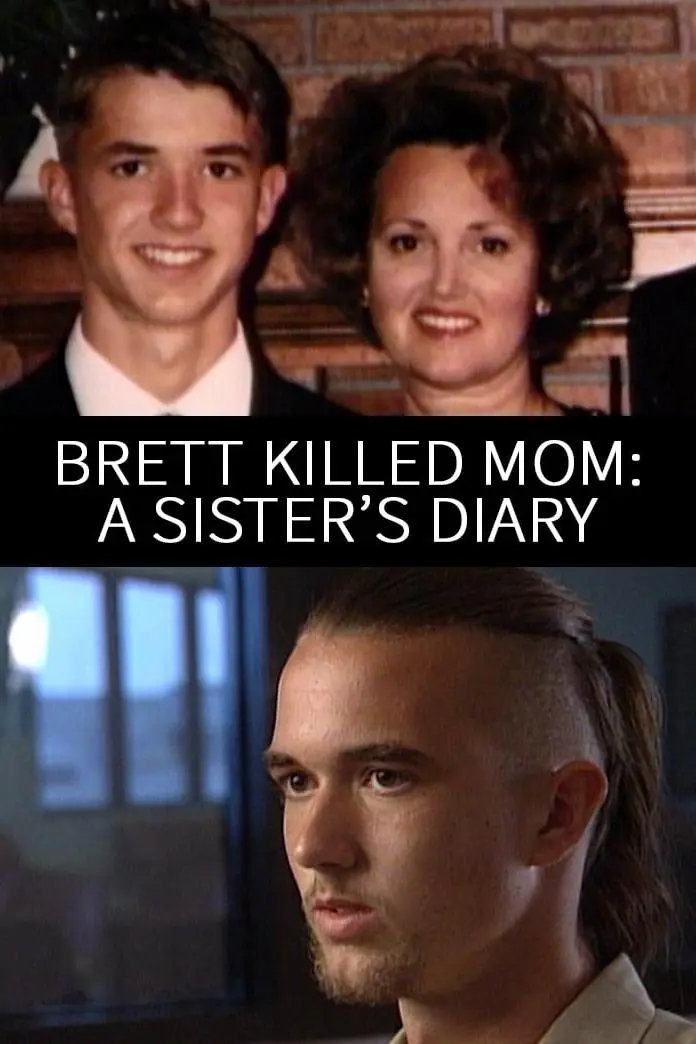 Brett Killed Mom: A Sister's Diary_peliplat