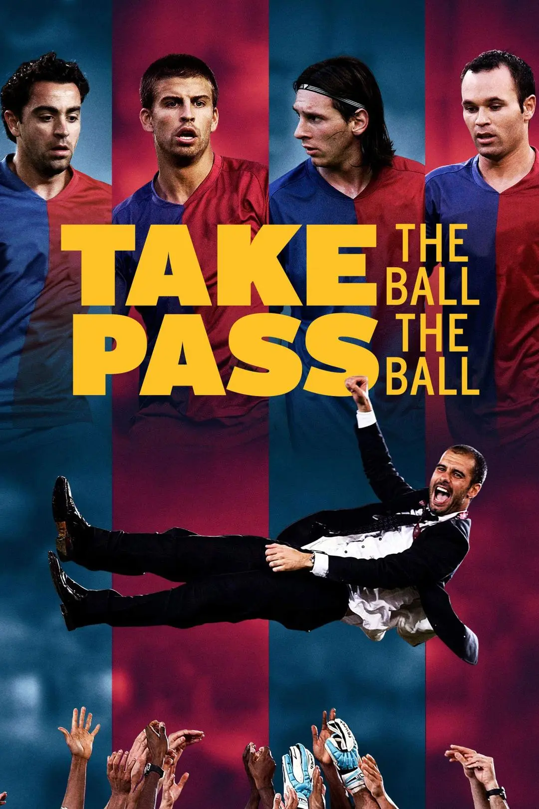 Take the Ball Pass the Ball: The Making of the Greatest Team in the World_peliplat