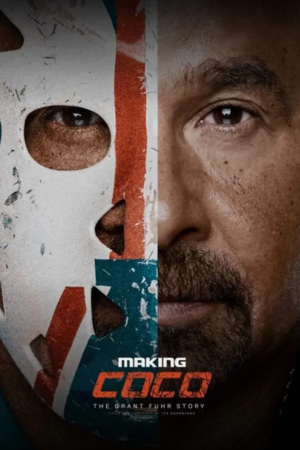 Making Coco: The Grant Fuhr Story_peliplat