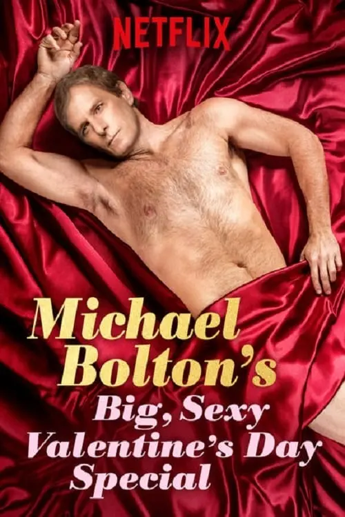 Michael Bolton's Big, Sexy Valentine's Day Special_peliplat