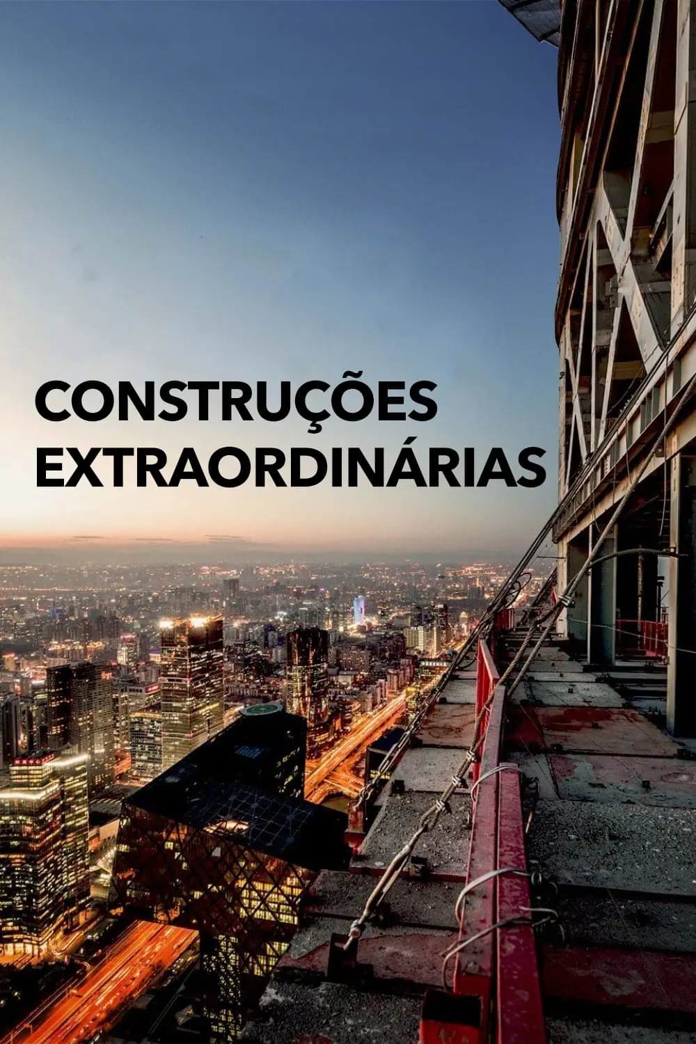 Construções Extraordinárias_peliplat