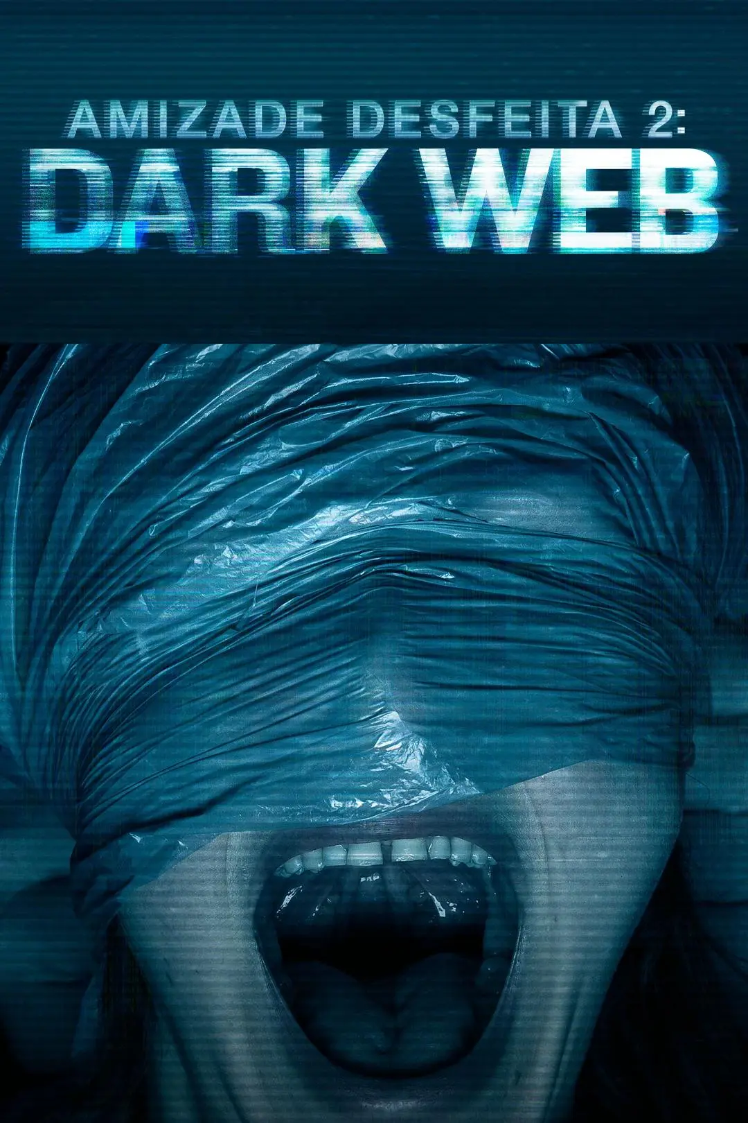 Amizade Desfeita 2: Dark Web_peliplat