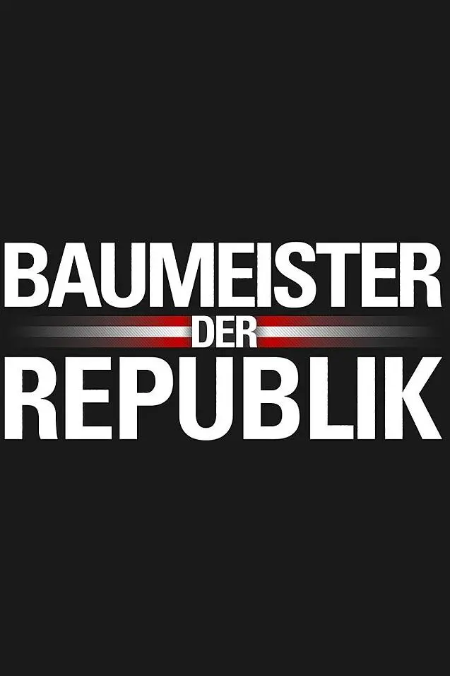 Baumeister der Republik_peliplat