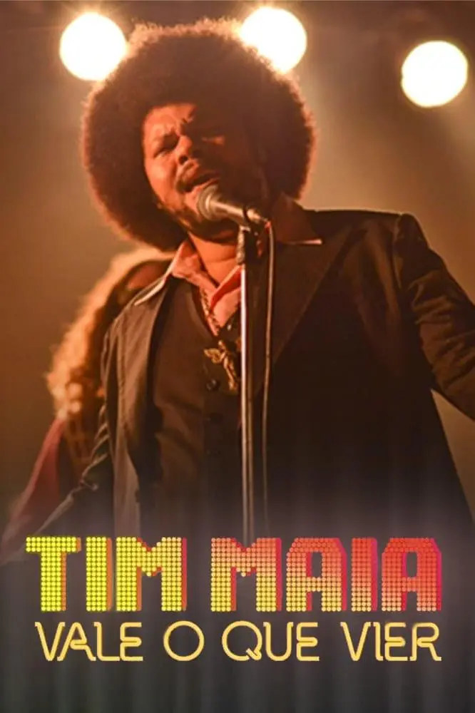 Tim Maia: Vale o que Vier_peliplat