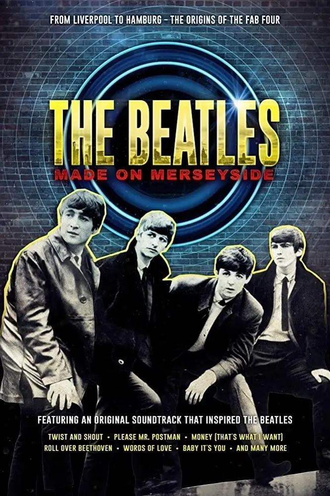 The Beatles: Made on Merseyside_peliplat
