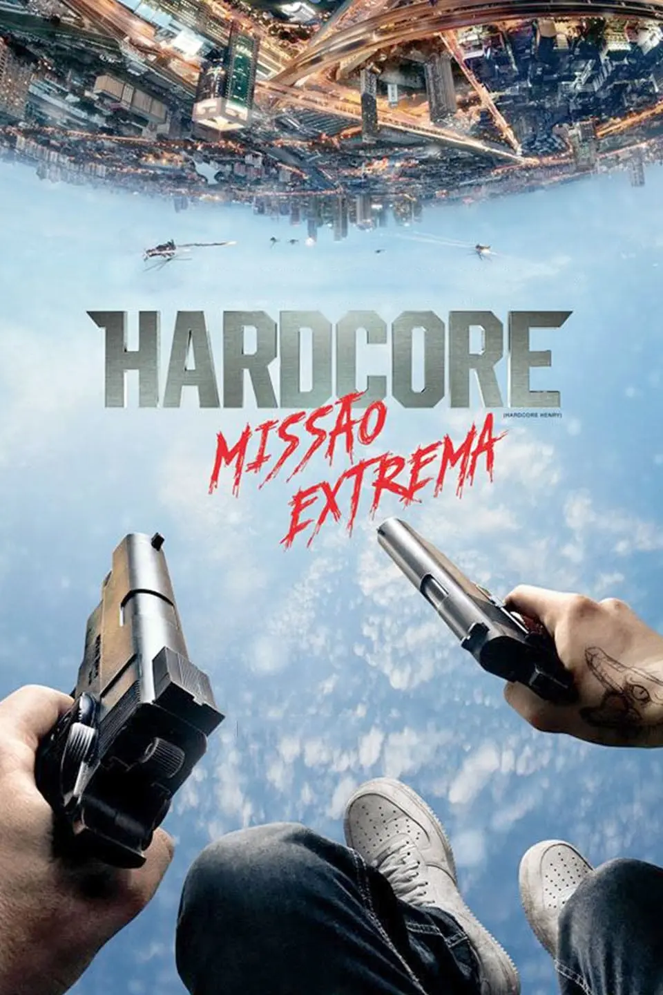 Hardcore: Missão Extrema_peliplat