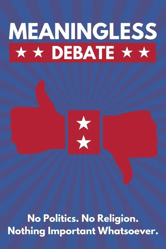 Meaningless Debate_peliplat