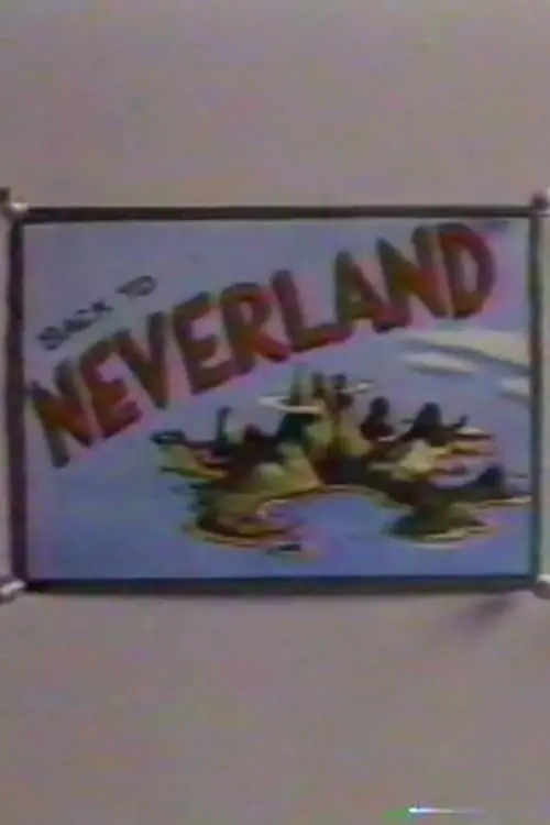 Back to Neverland_peliplat