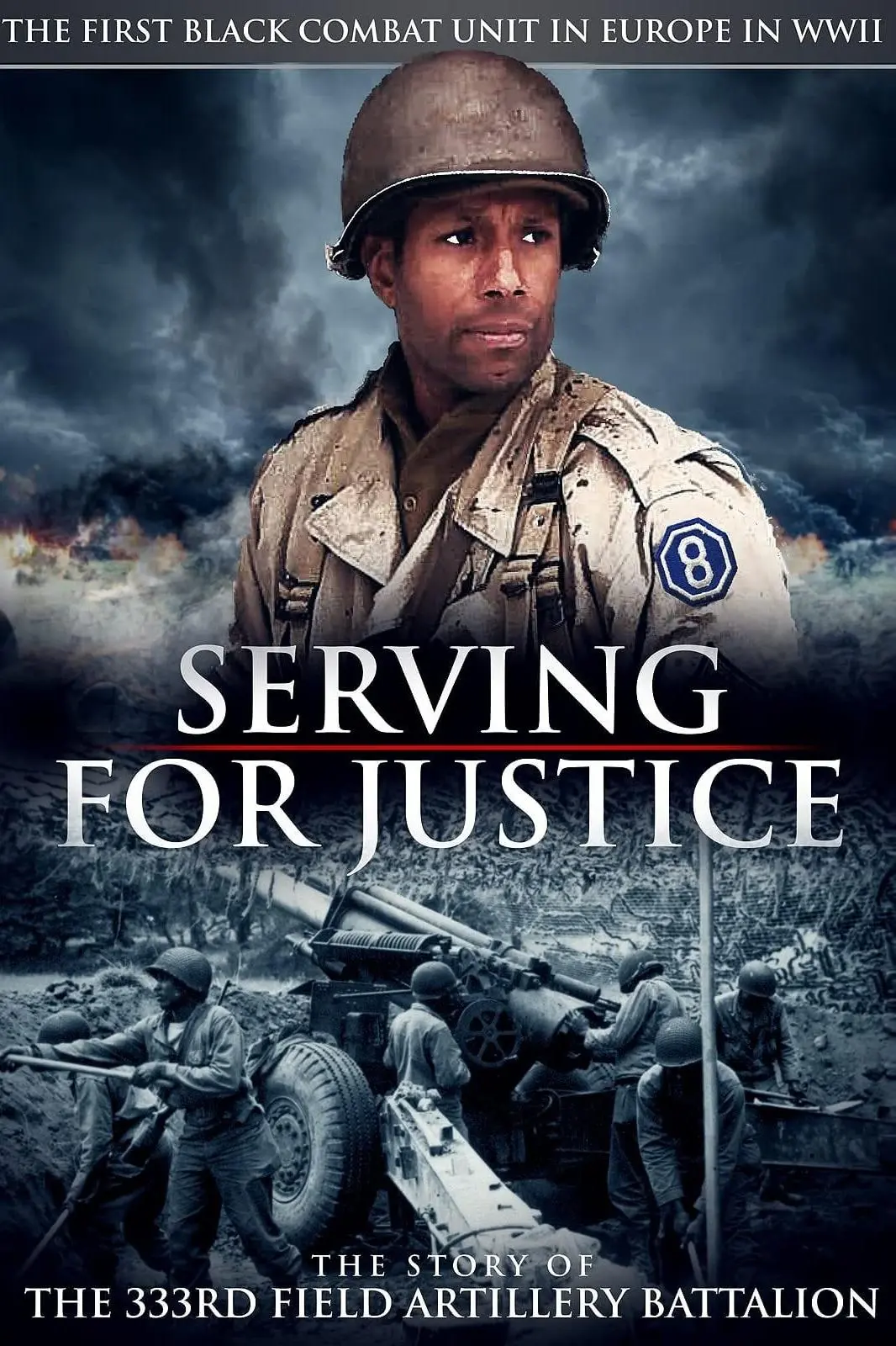 Serving for Justice: The Story of the 333rd Field Artillery Battalion_peliplat