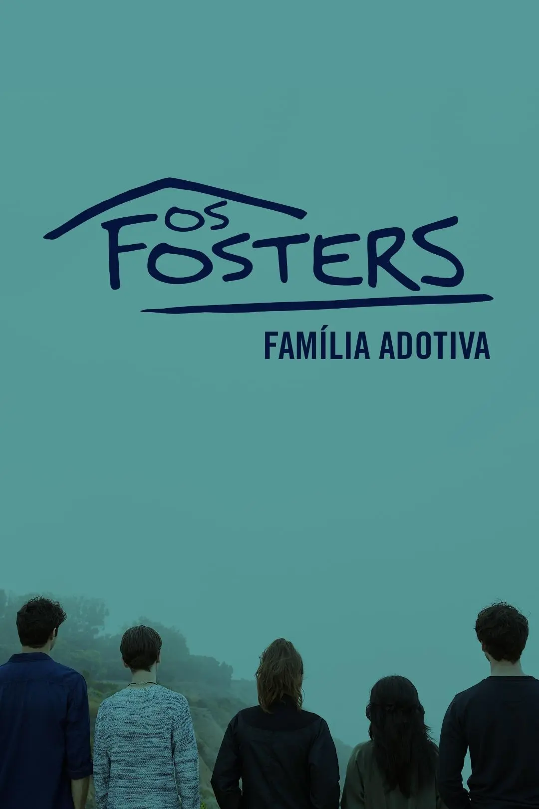 Os Fosters: Família Adotiva_peliplat