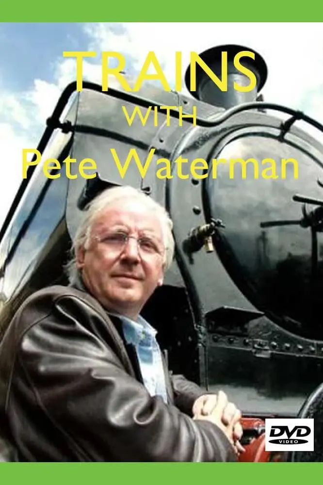 Trains with Pete Waterman_peliplat