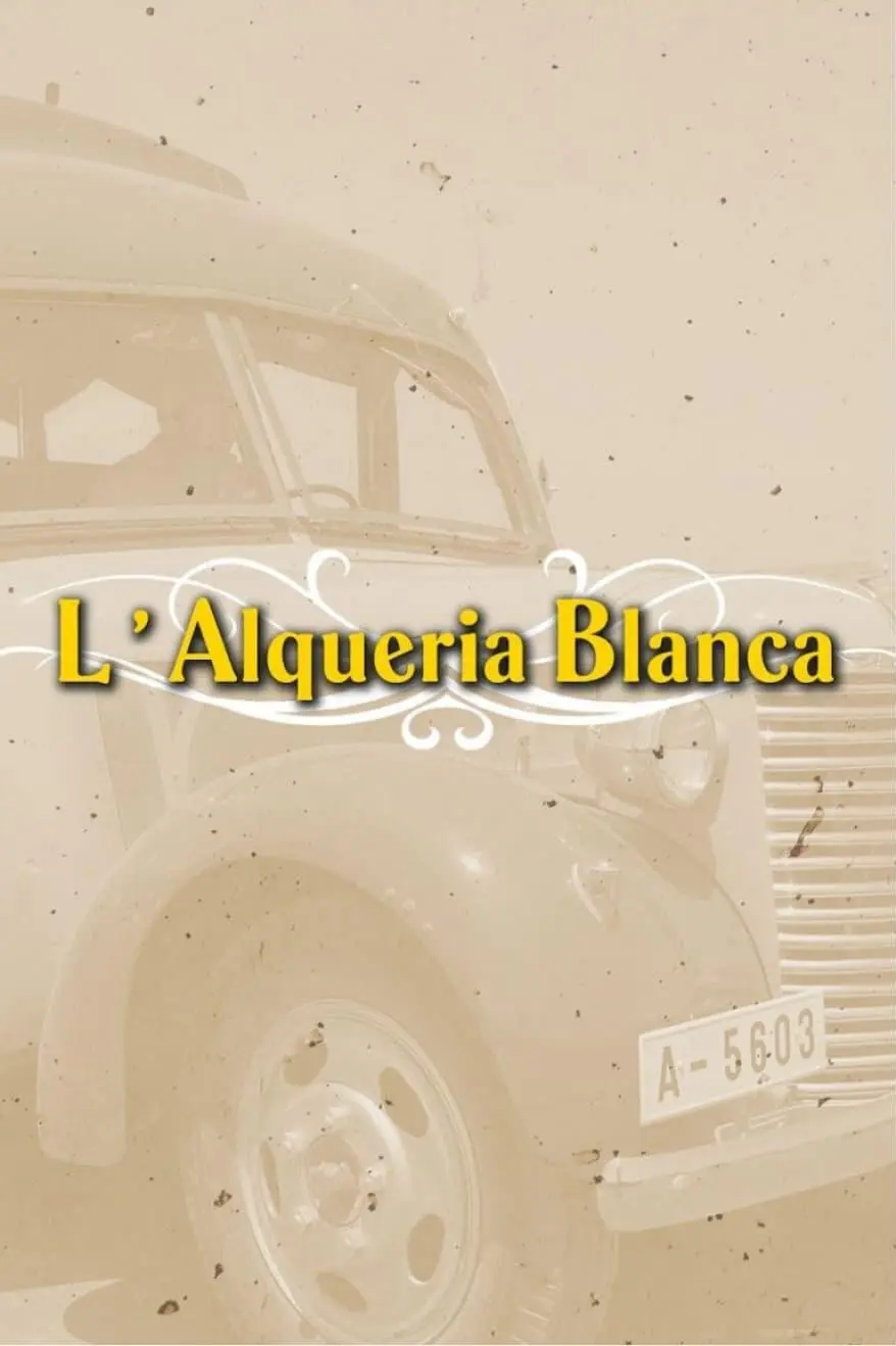 L'Alqueria Blanca_peliplat