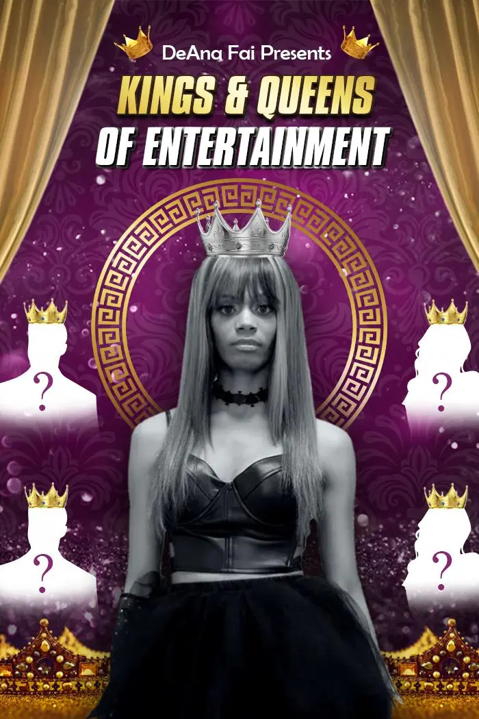 DeAna Fai presents Kings & Queens of Entertainment_peliplat