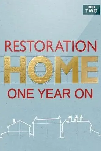 Restoration Home: One Year On_peliplat