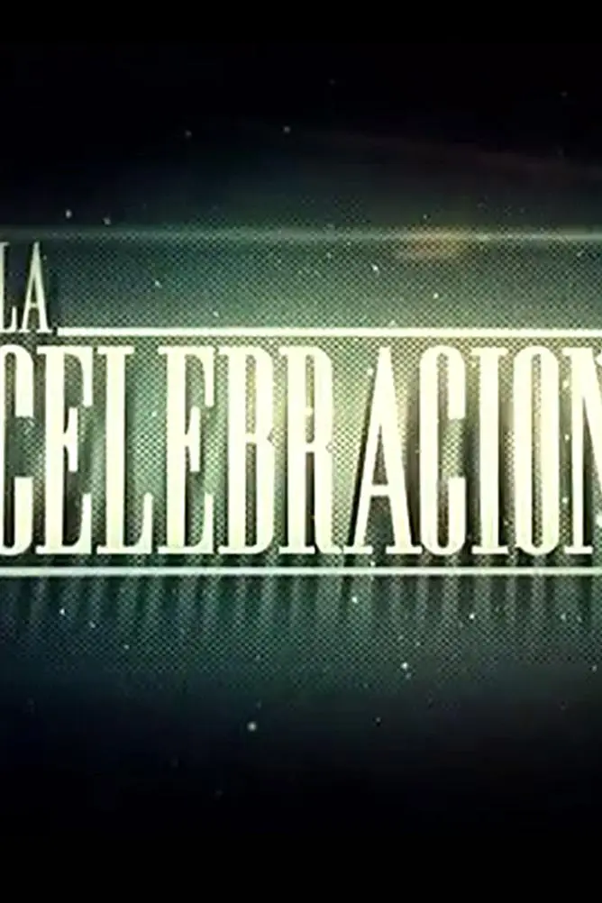 La celebración_peliplat