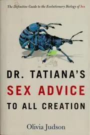 Dr Tatiana's Sex Advice to All Creation_peliplat