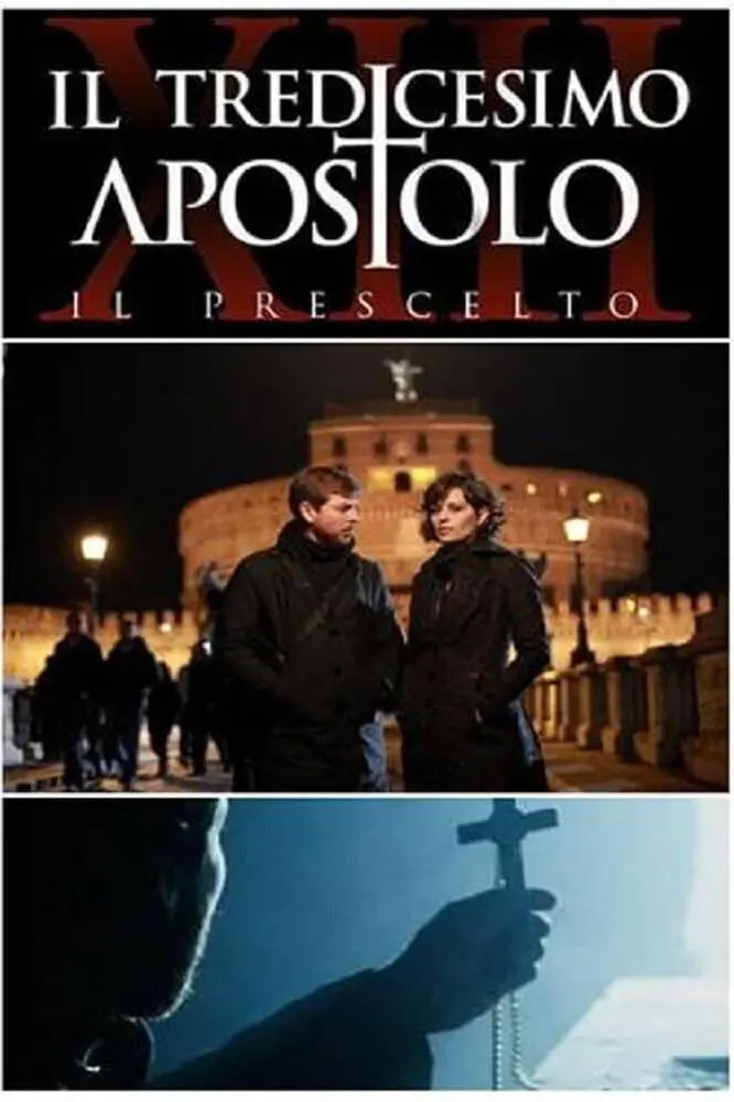 Il tredicesimo apostolo - Il prescelto_peliplat