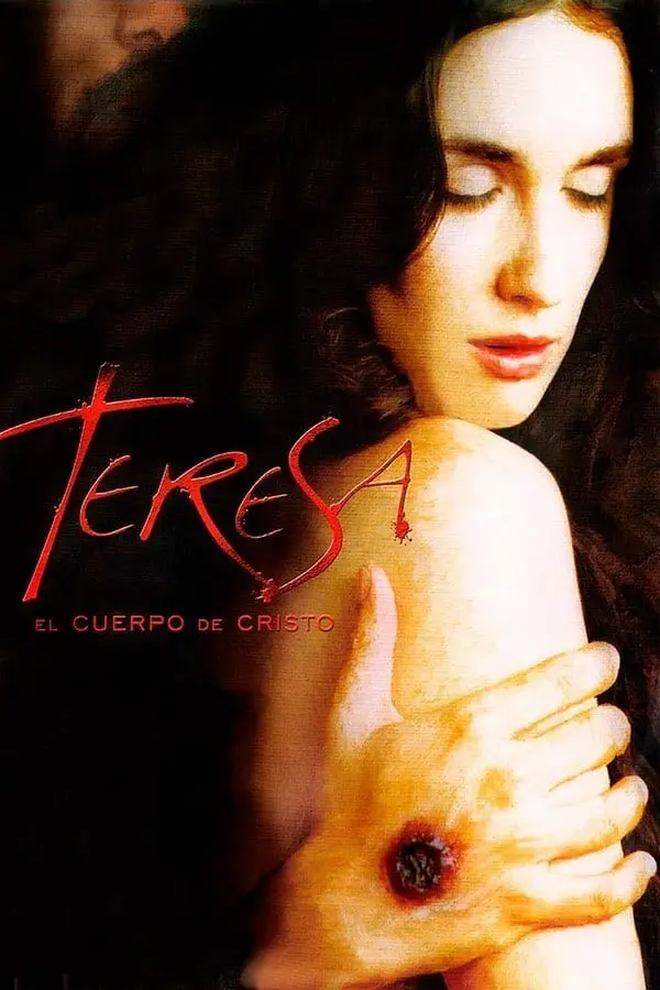 Teresa, el cuerpo de Cristo_peliplat