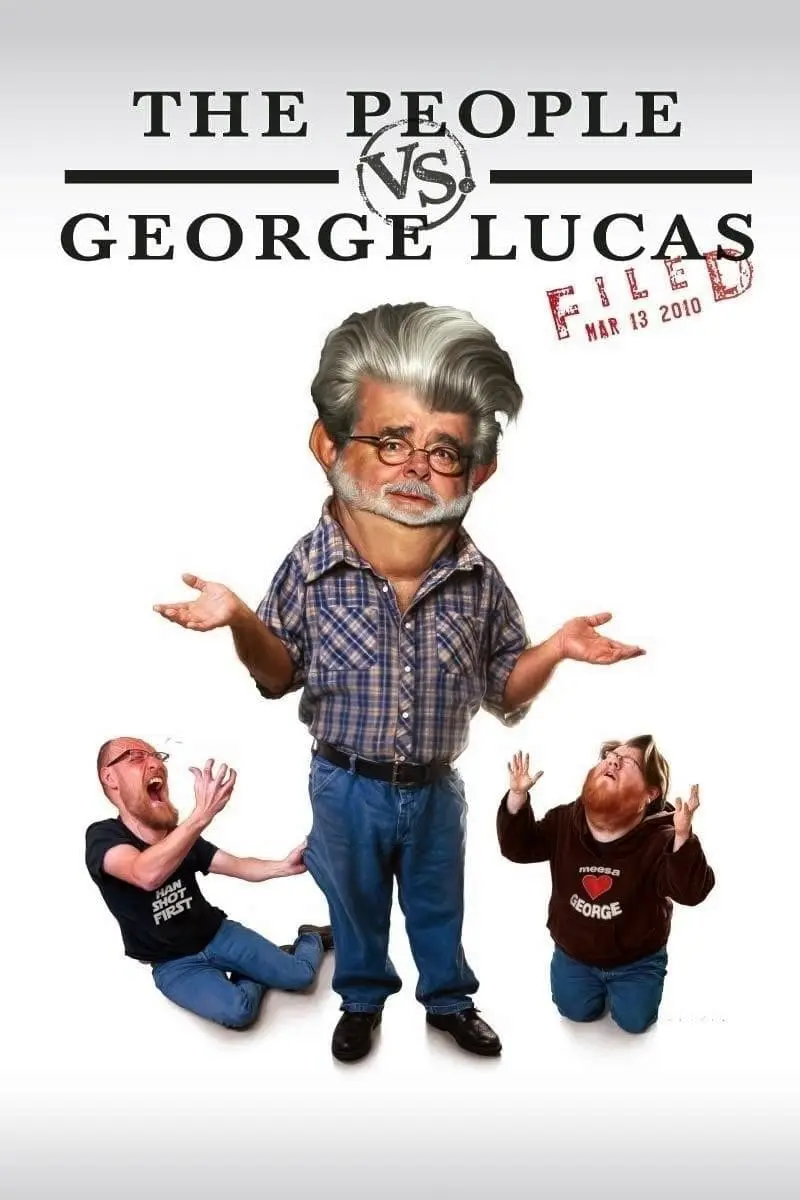 La gente vs. George Lucas_peliplat