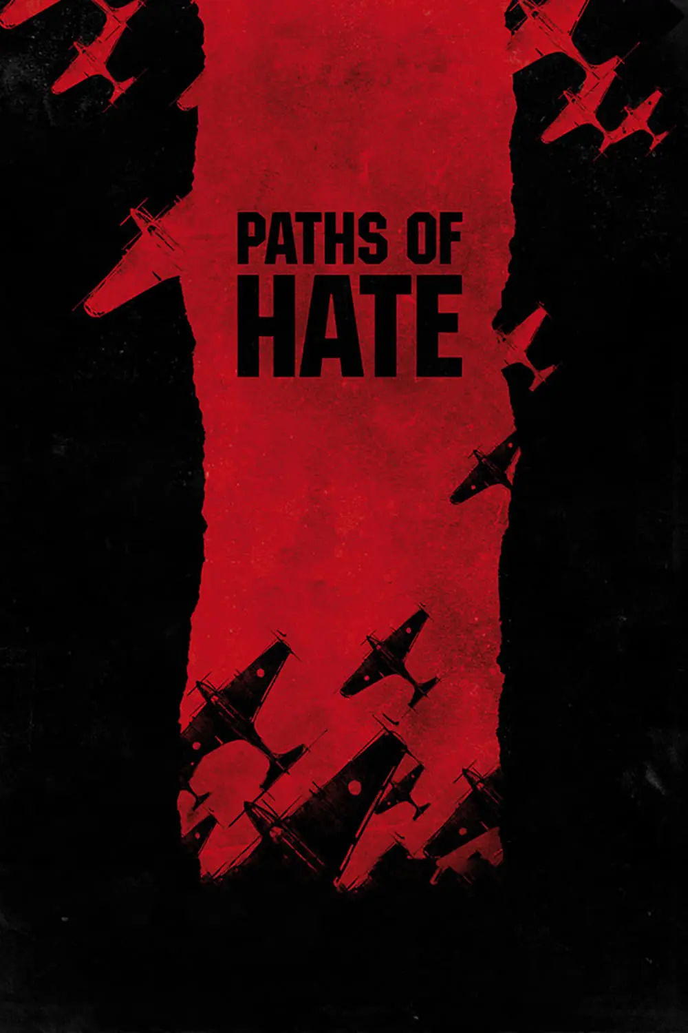 Paths of Hate_peliplat