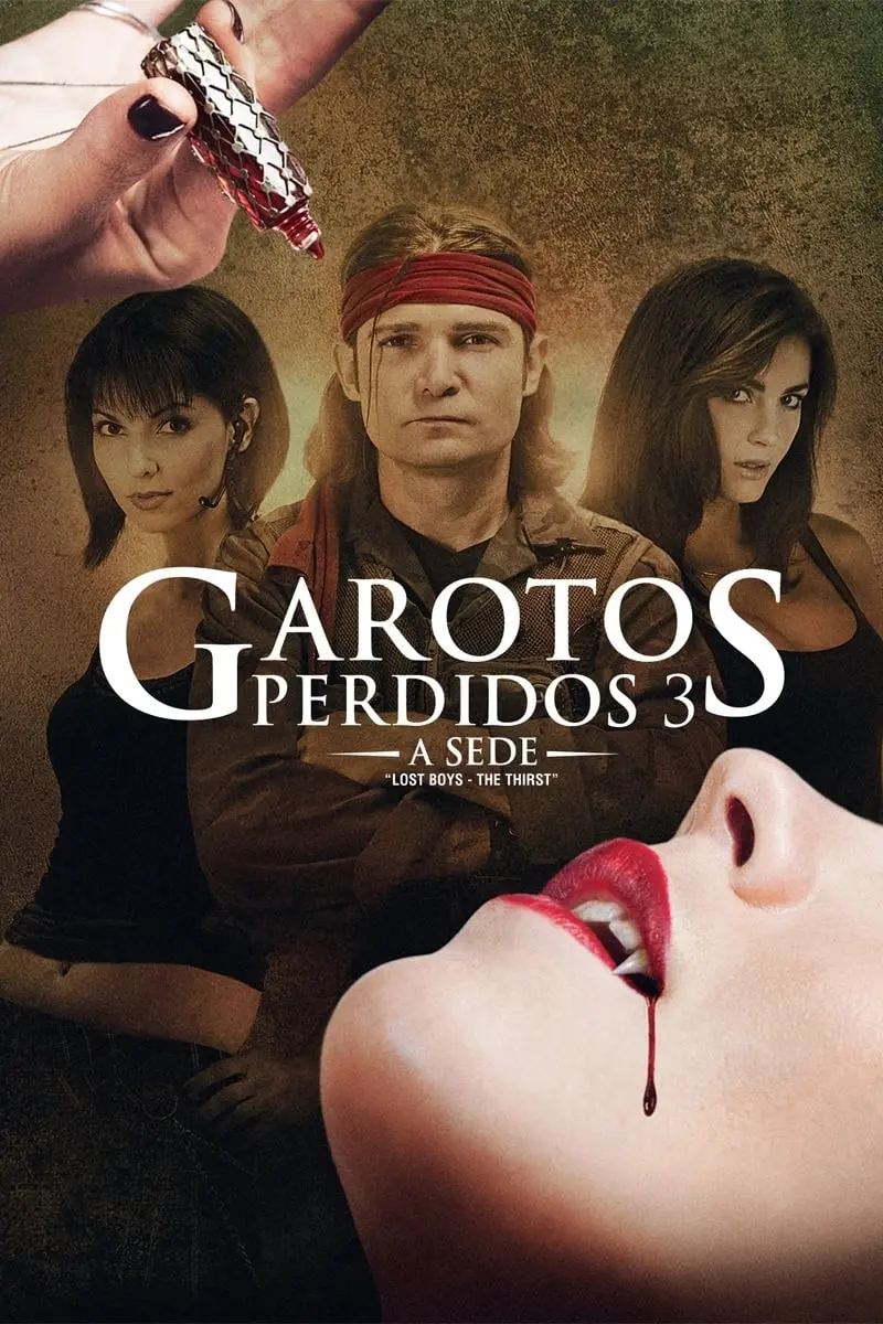 Os Garotos Perdidos 3: A Sede_peliplat