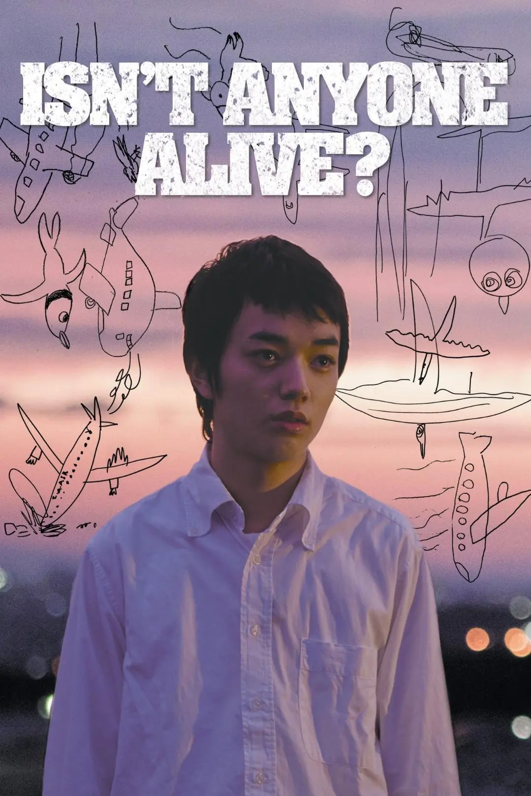 Isn't Anyone Alive?_peliplat