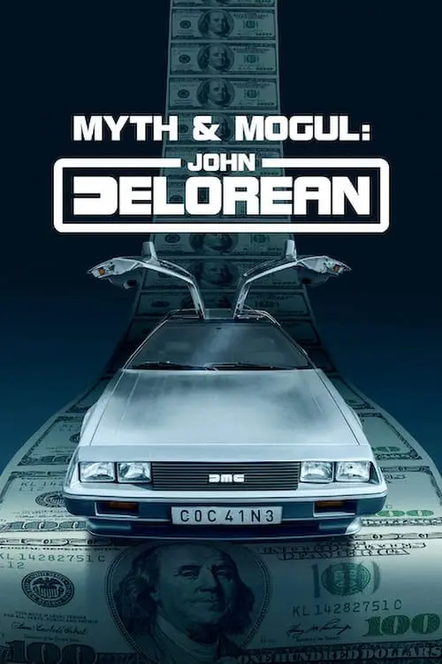 Mito e Magnata: John DeLorean_peliplat