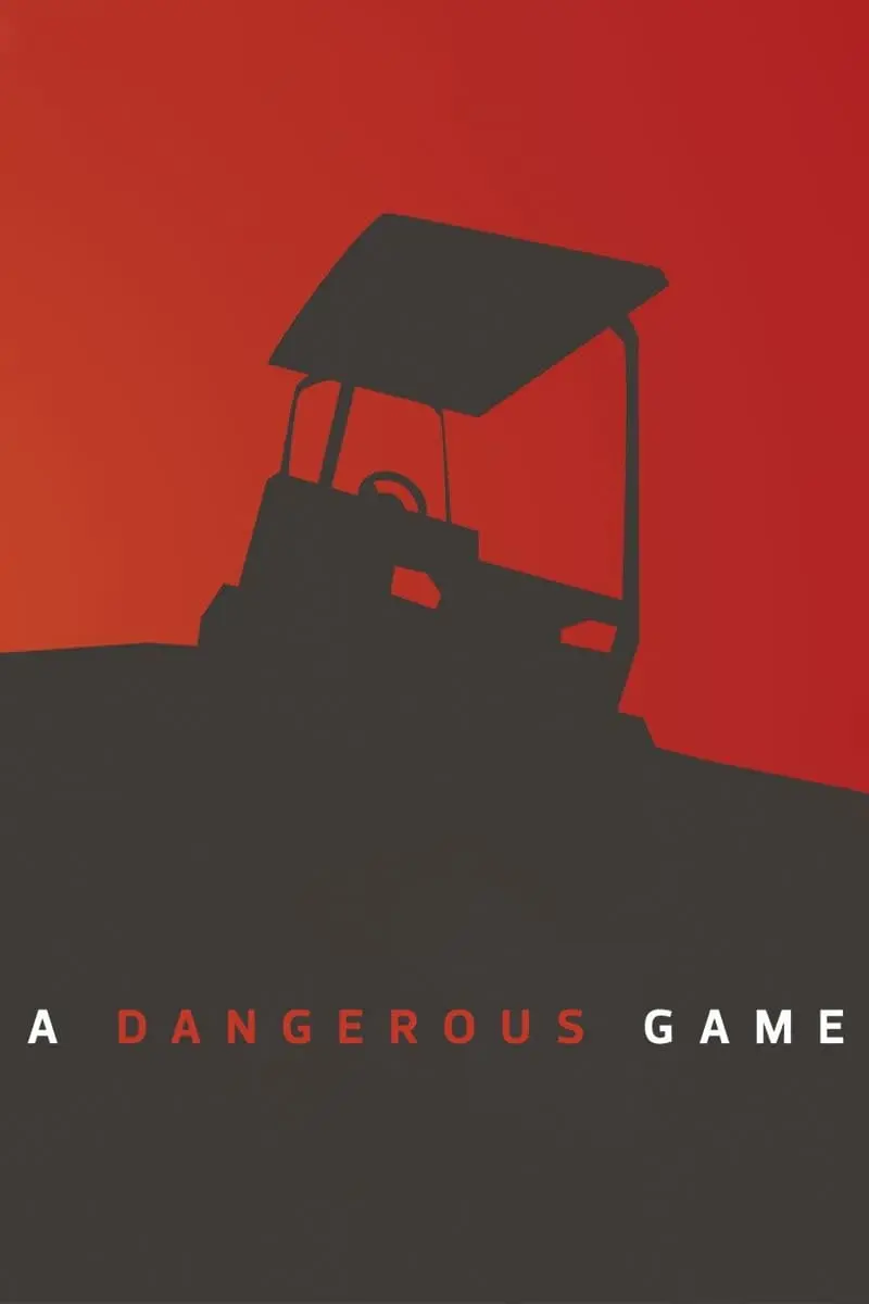 A Dangerous Game_peliplat