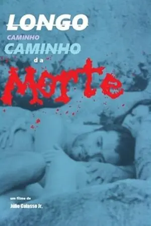 Longo Caminho da Morte_peliplat