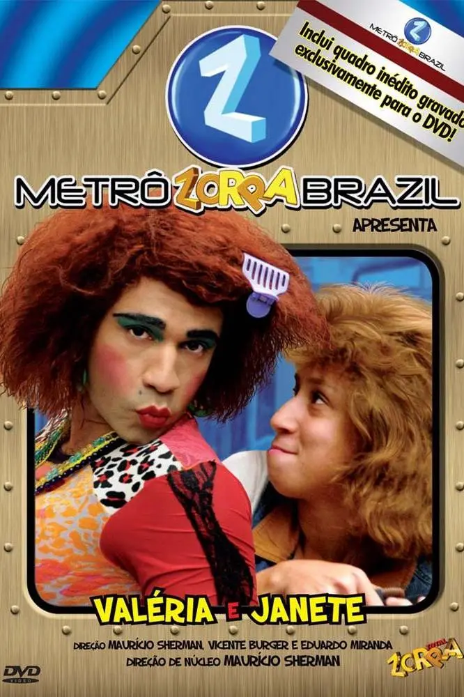 Metrô Zorra Brazil Apresenta: Valéria e Janete_peliplat